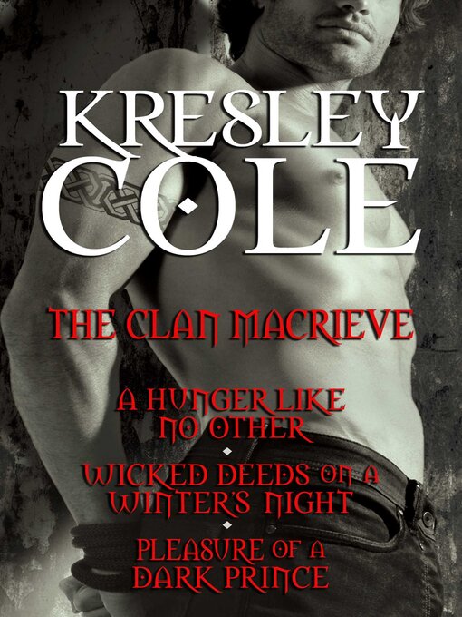 Title details for Kresley Cole Immortals After Dark by Kresley Cole - Wait list